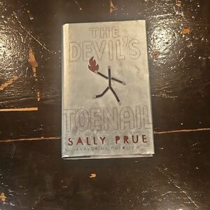 The Devil's Toenail by Sally Prue, Hardcover